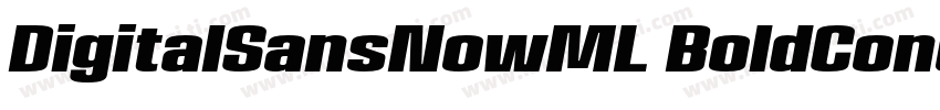 DigitalSansNowML BoldCondIta字体转换